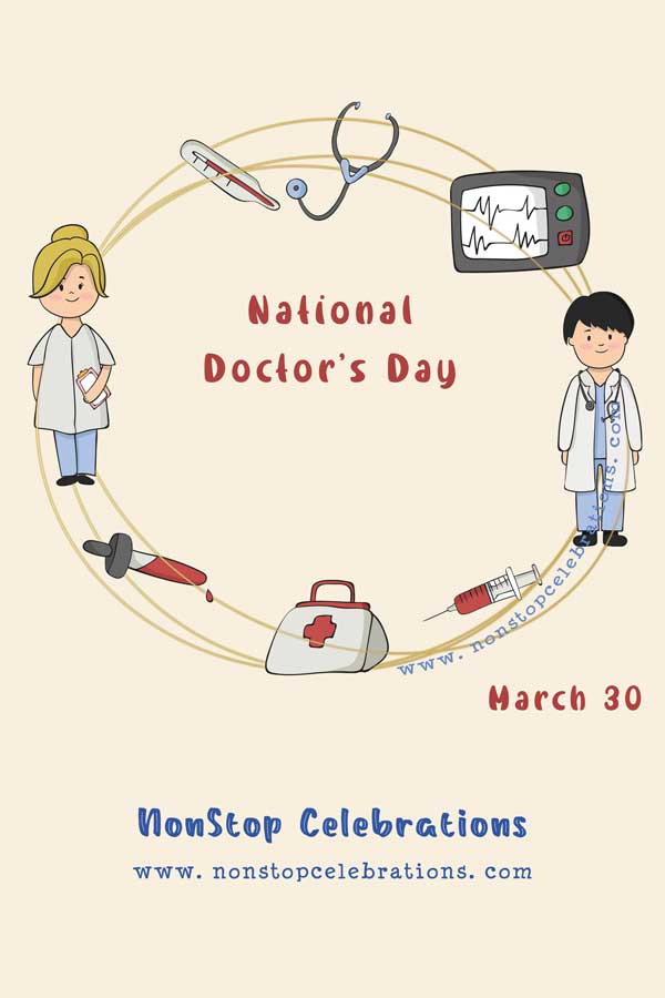 Celebrate National Doctors Day March 30 Nonstop Celebrations