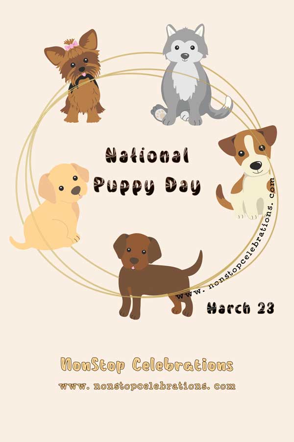 March 23 is National Puppy Day. I mean, for me, every day is National Puppy  Day, and the same goes for most of my frie…