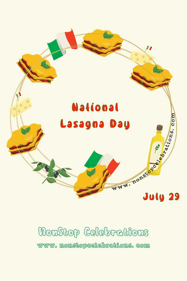 Celebrate National Lasagna Day July 29 | NonStop Celebrations